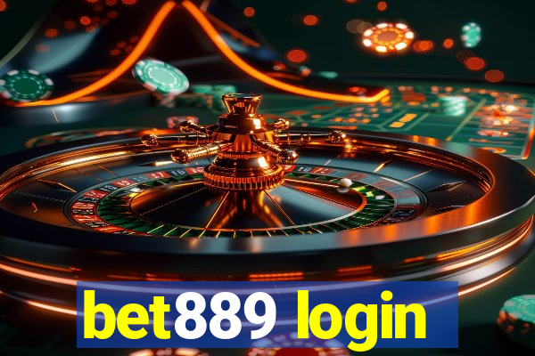 bet889 login